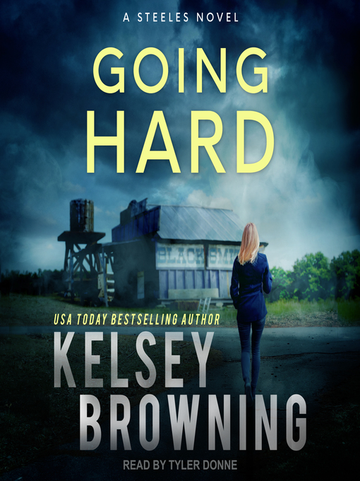 Title details for Going Hard by Kelsey Browning - Wait list